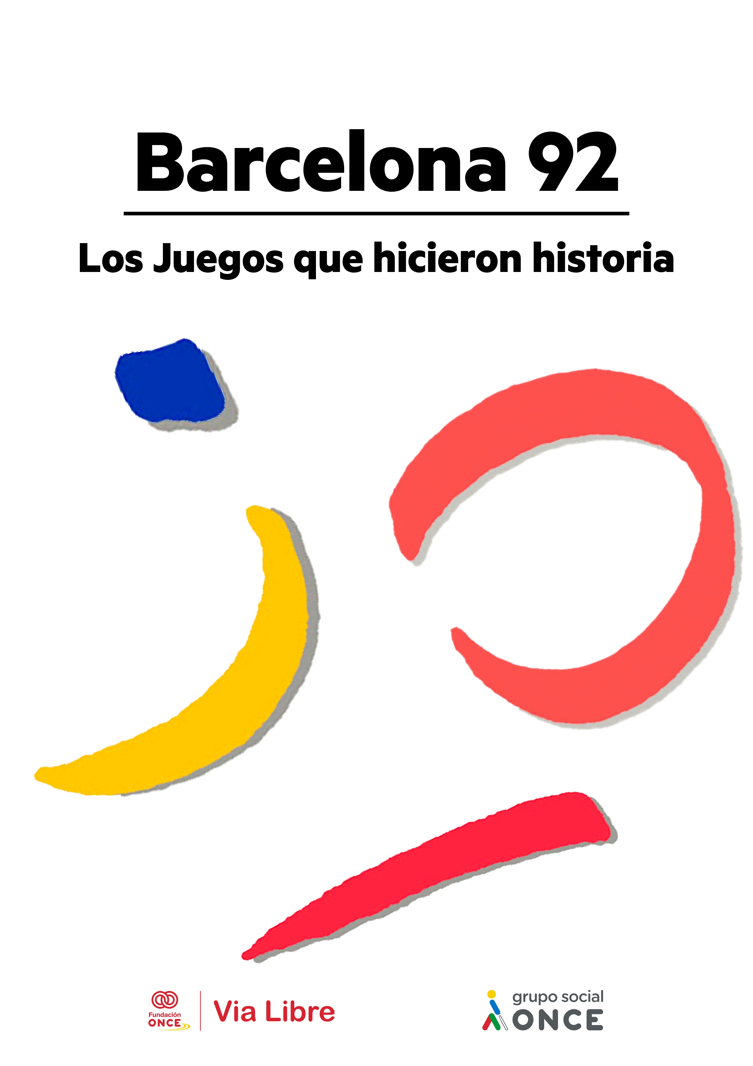 Portada libro 'Barcelona92.Los juegos que hicieron historia'